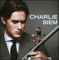 Charlie Siem Plays Virtuoso Violin Works - Caroline Jaya-Ratnam (piano); Charlie Siem (violin)