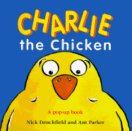 Charlie the Chicken