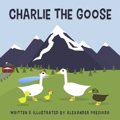 Charlie the Goose - 