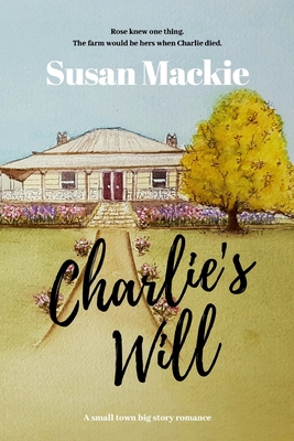 Charlie's Will - MacKie, Susan