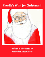 Charlie's Wish for Christmas