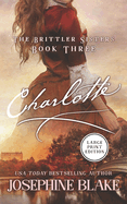 Charlotte: An American Historical Romance