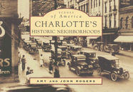 Charlotte's Historic Neighborhoods