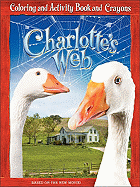Charlotte's Web: Coloring and Activity Book and Crayons - Simon-Kerr, Julia, and White, E B (Original Author)