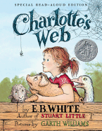 Charlotte's Web Read-Aloud Edition: A Newbery Honor Award Winner