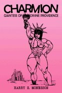 Charmion: Giantess of Divine Providence