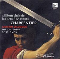 Charpentier: Judicium Salomonis - Ana Quintans (dessus); Joo Fernandes (bass); Leif Aruhn-Soln (counter tenor); Marc Mauillon (bass);...