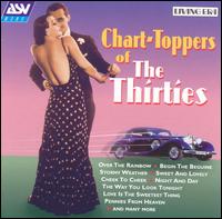 Chart-Toppers of the Thirties - Various Artists