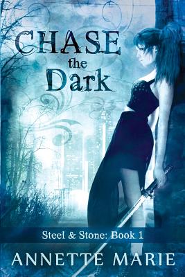 Chase the Dark - Marie, Annette
