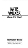 Chase the Dawn
