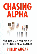 Chasing Alpha: How Reckless Growth and Unchecked Ambition Ruined the City's Golden Decade