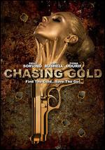 Chasing Gold - Edmond G. Coisson