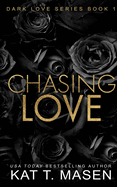 Chasing Love