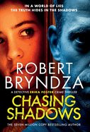 Chasing Shadows