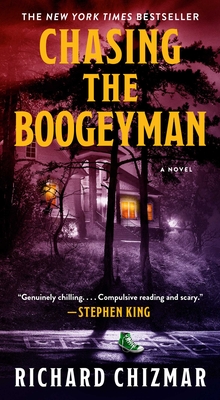 Chasing the Boogeyman - Chizmar, Richard