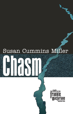 Chasm - Miller, Susan Cummins