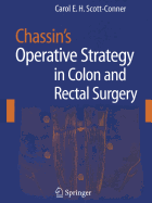 Chassin's Operative Strategy in Colon and Rectal Surgery