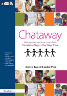 Chataway: Making Communication Count, from Foundation Stage to Key Stage Three