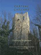 Chateau Et Peuplement: Etudes de Castellologie Medievale - Ettel, P, and Flambard Hericher, A M, and McNeill, T E