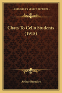 Chats to Cello Students (1915)