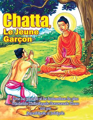 Chatta, Le Jeune Garacon - Gnanananda Thero, Ven Kiribathgoda