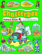 Chatterbox: Level 4: Pupil's Book