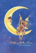 Chatting with the Moon: Dotted Line Journal