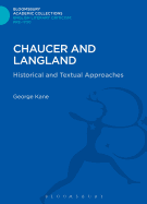 Chaucer and Langland: Historical and Textual Approaches