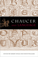 Chaucer and Language: Essays in Honour of Douglas Wurtele