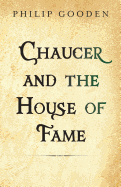 Chaucer and the House of Fame