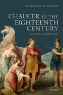Chaucer in the Eighteenth Century: The Father of English Poetry
