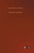 Chaucer?s Works
