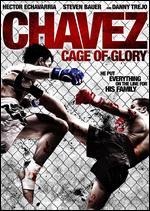Chavez Cage of Glory - Hector Echavarria