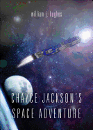 Chayce Jackson's Space Adventure