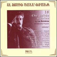 Che gelida manina da La Bohme, Vol. 1 - Alessandro Bonci (tenor); Alessandro Granda (tenor); Amedeo Bassi (tenor); Andr d'Arkor (tenor); Antonio Cortis (tenor);...