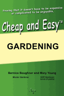 Cheap and Easy Gardening