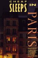 Cheap Sleeps in Paris 95ed - Gustafson, Sandra A, and Chronicle Books