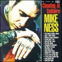 Cheating at Solitaire - Mike Ness