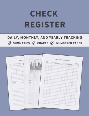 Check Register: Accounting Ledger Book for Daily, Monthly, and Yearly Bookkeeping of Payments, Deposits, and Finances for Small Businesses and Personal Checkbooks (Lavender) - Finca, Anastasia