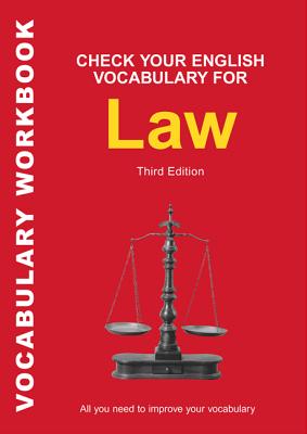 Check Your English Vocabulary for Law: All You Need to Improve Your Vocabulary - Wyatt, Rawdon