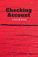 Checking Account Journal: Two Year Calendar Register Logbook