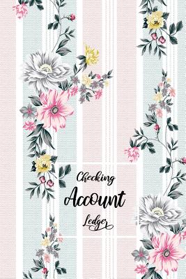 Checking Account Ledger: Checking Account Register,6 Column Personal Record Tracker Log Book, Watercolor Floral Leaves Background - Shamrock Logbook
