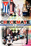 Checkmate: Jaque Mate