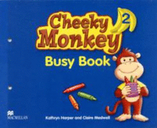 Cheeky Monkey 2 Busy Book - Harper, Kathryn, and Medwell, Claire