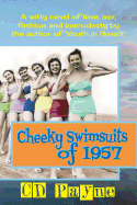 Cheeky Swimsuits of 1957