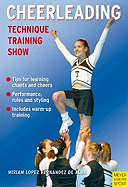 Cheerleading: Technique-Training-Show