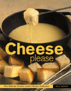 Cheese Please