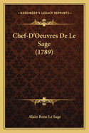 Chef-D'Oeuvres De Le Sage (1789)