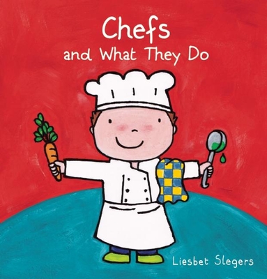 Chefs and What They Do - 