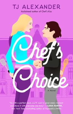 Chef's Choice - Alexander, Tj